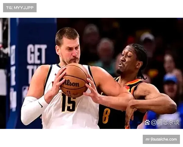 掘金队：三分战术不是唯一选择，未来将探索更多进攻方式